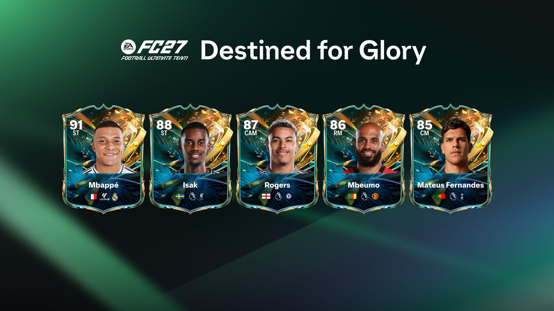 Official EA Sports FC 27 Destined for Glory promo featuring five Football Ultimate Team player cards including Kylian Mbappé